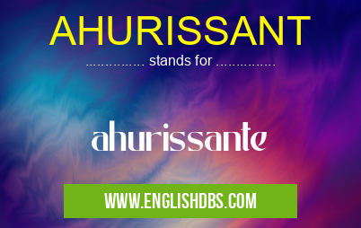 AHURISSANT