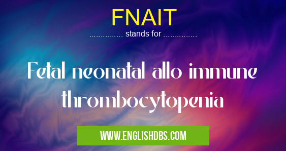 FNAIT