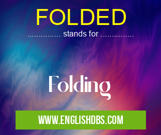 FOLDED