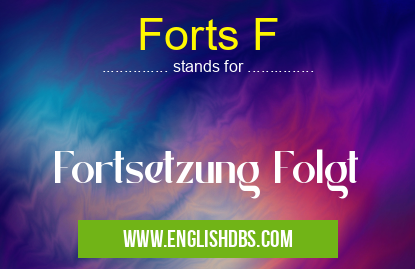 Forts F