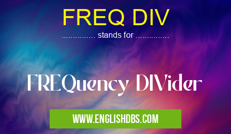 FREQ DIV