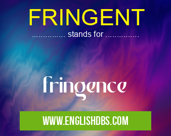 FRINGENT