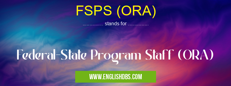 FSPS (ORA)