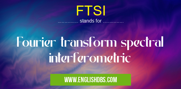 FTSI