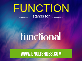 FUNCTION