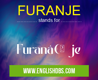 FURANJE