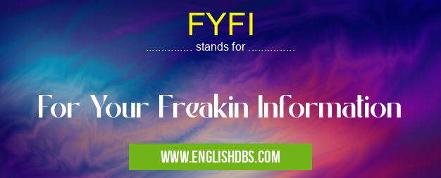 FYFI