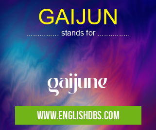 GAIJUN