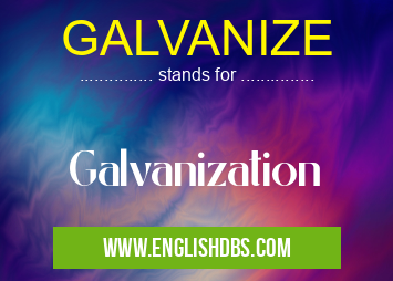 GALVANIZE