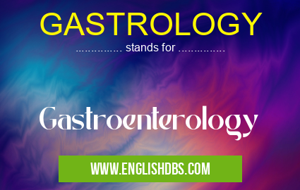 GASTROLOGY