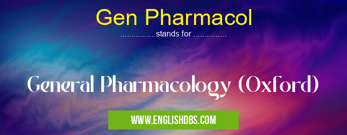 Gen Pharmacol