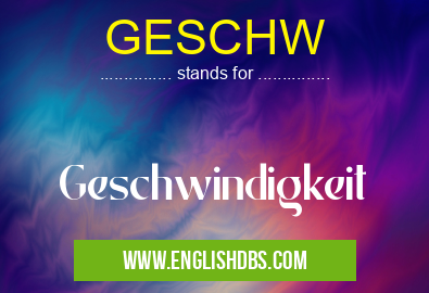 GESCHW