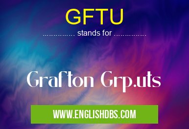 GFTU