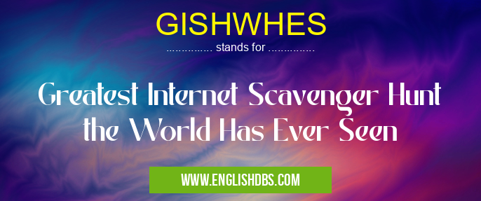 GISHWHES