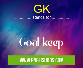 GK