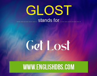 GLOST