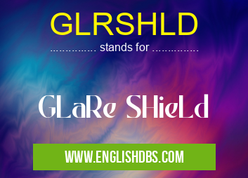 GLRSHLD