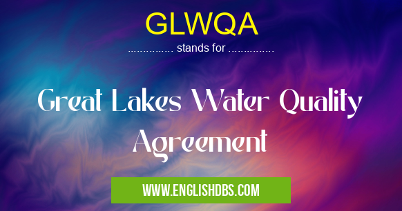 GLWQA