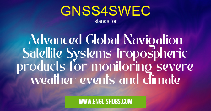 GNSS4SWEC