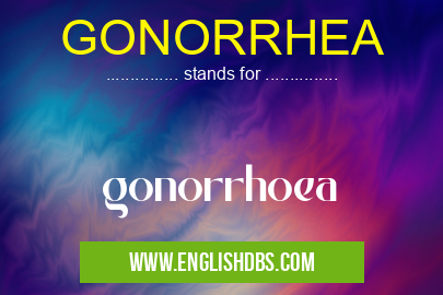 GONORRHEA