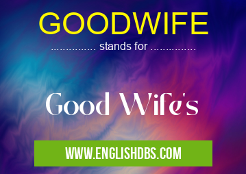 GOODWIFE