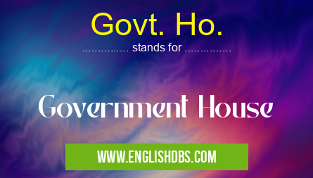 Govt. Ho.