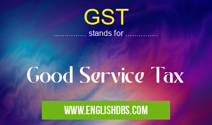 GST