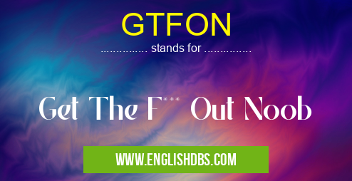 GTFON