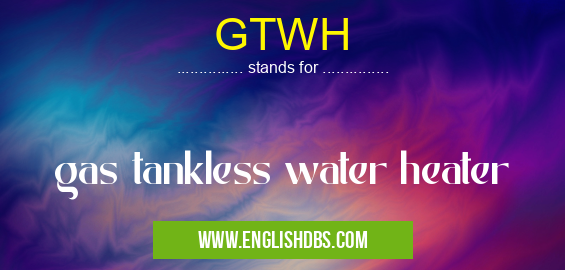 GTWH