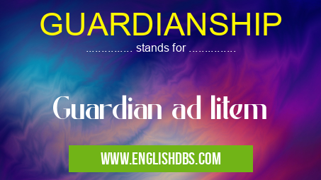 GUARDIANSHIP