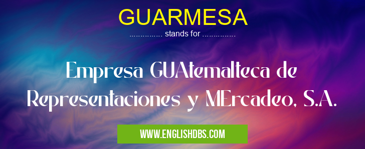 GUARMESA