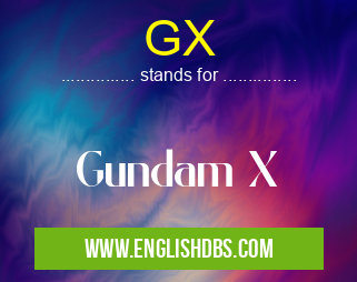 GX