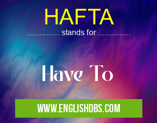 HAFTA