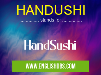 HANDUSHI