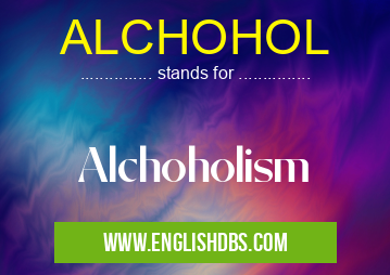 ALCHOHOL