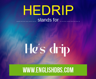 HEDRIP