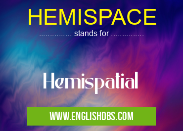 HEMISPACE