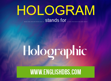 HOLOGRAM