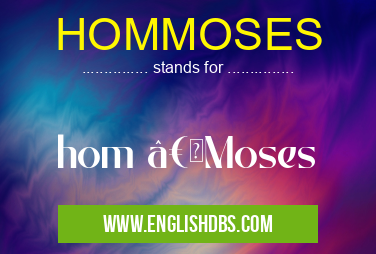 HOMMOSES