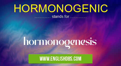 HORMONOGENIC