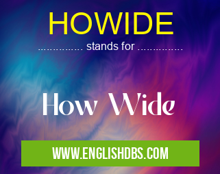 HOWIDE