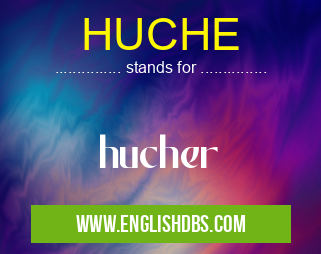 HUCHE