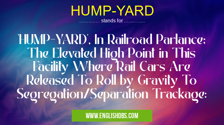 HUMP-YARD