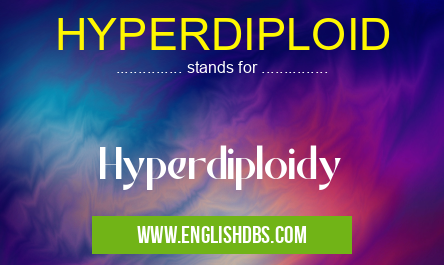 HYPERDIPLOID