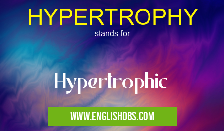 HYPERTROPHY