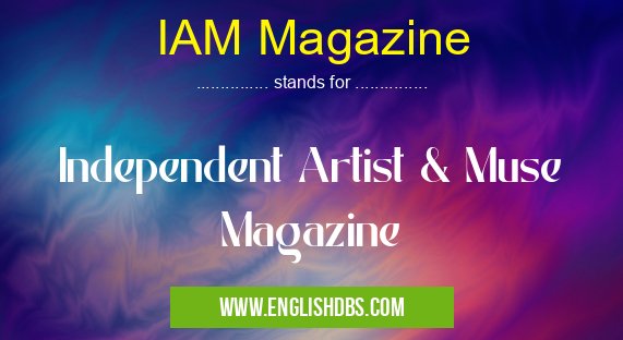 IAM Magazine