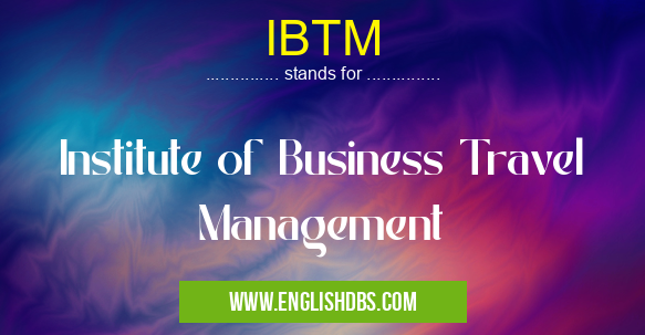 IBTM