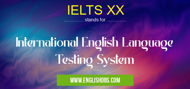 IELTS XX