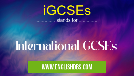 iGCSEs