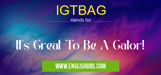 IGTBAG